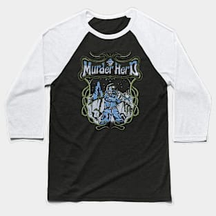 Murder Herd Baseball T-Shirt